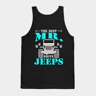 The Best Mr Drive Jeeps Cute Dog Paws Jeeps Lover Jeep Men Jeep Dad Jeep Grandpa Tank Top